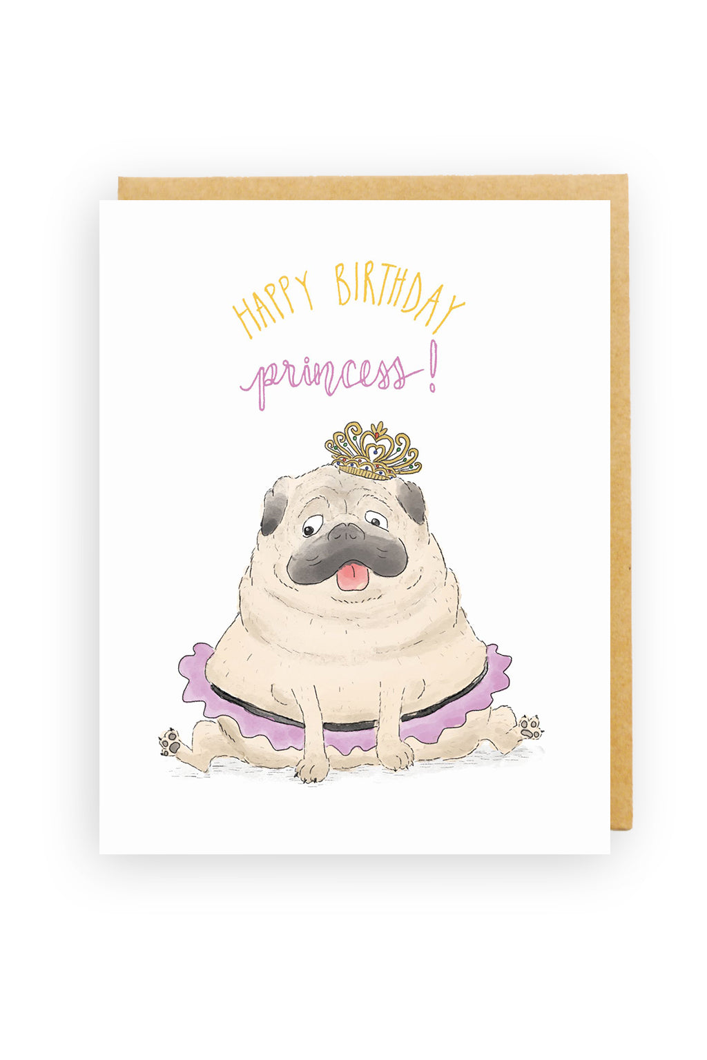Squirrel Design Studio-Princess Pug - Birthday Card-Mott and Mulberry